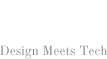 DMT | Design Meets Tech